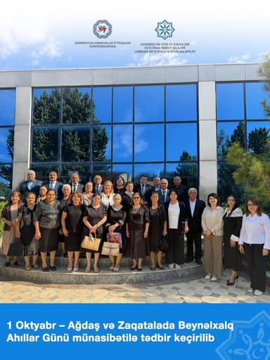 Ağdaş və Zaqatala rayonlarında Beynəlxalq Ahıllar Günü münasibətilə tədbirlər keçirilib